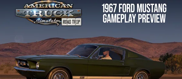 ATS Road Trip: 1967 Ford Mustang Gameplay Preview